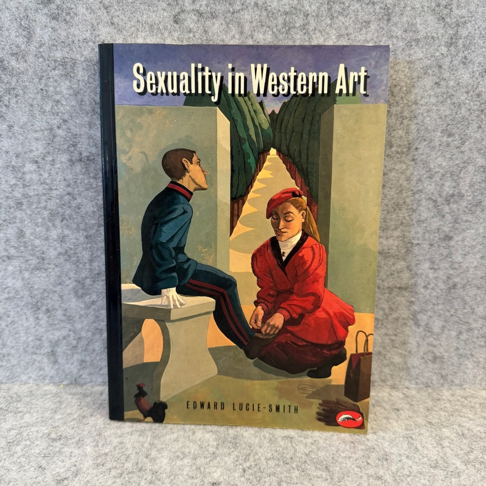 Sexuality in Western Art by Edward Lucie-Smith – Art History Paperback